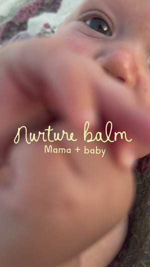 Nurture Balm (mama + baby)